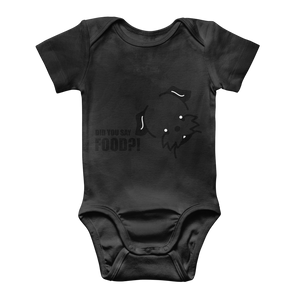 Did You Say Food? Classic Baby Onesie Bodysuit